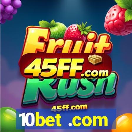 10bet .com